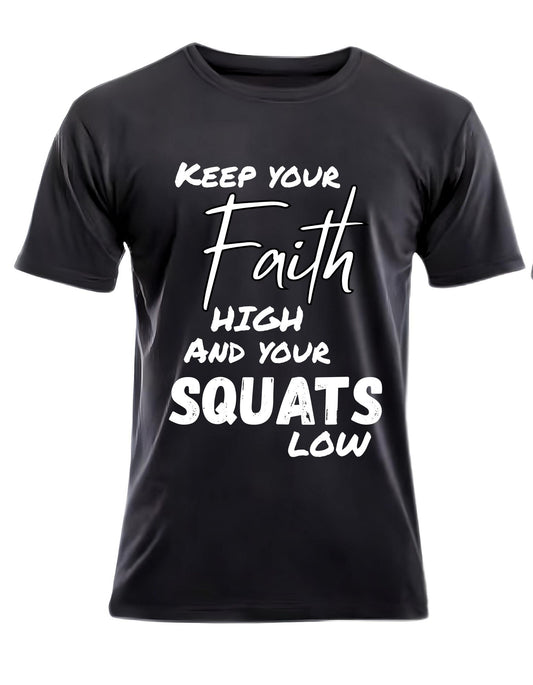 Faith High/Squats Low